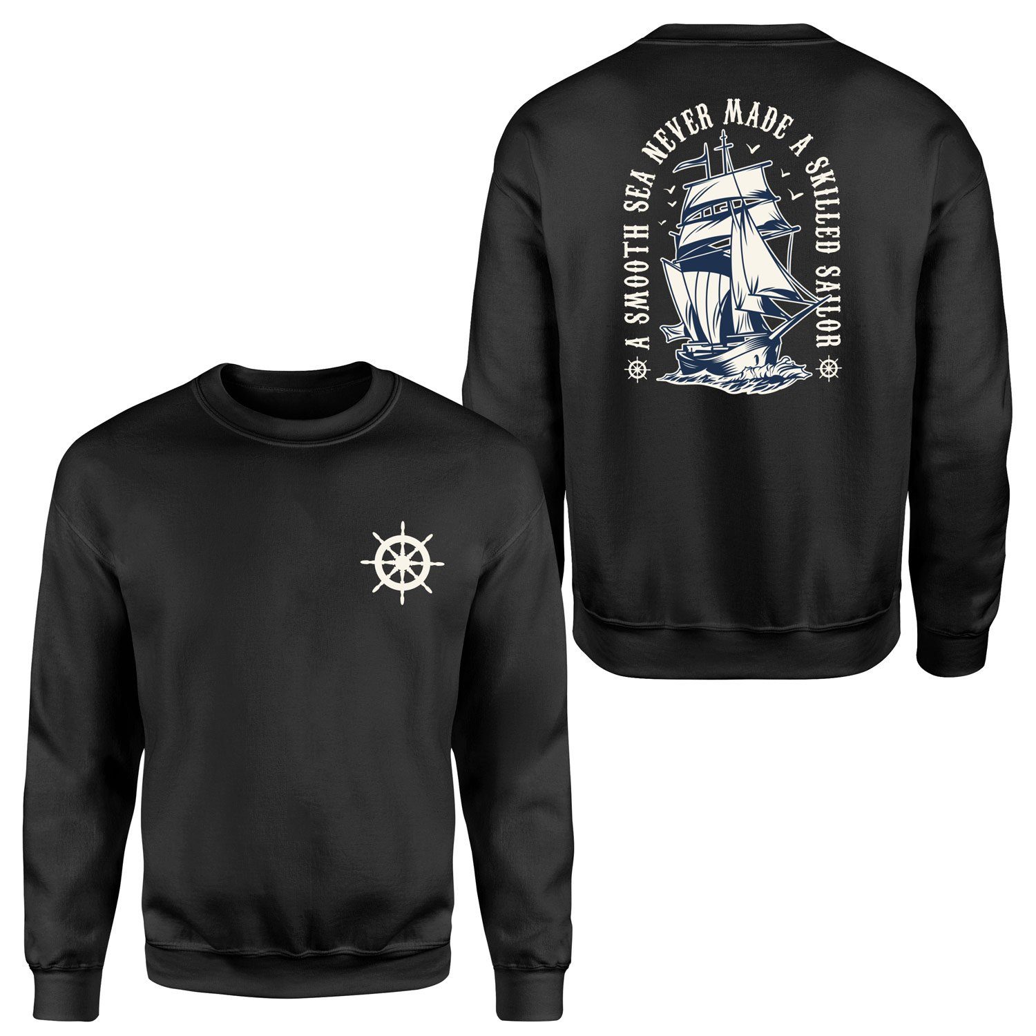 A Smooth Sea Never Made a Skilled Sailor Sweatshirt L - Siyah