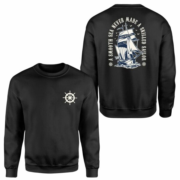 A Smooth Sea Never Made a Skilled Sailor Sweatshirt L - Siyah