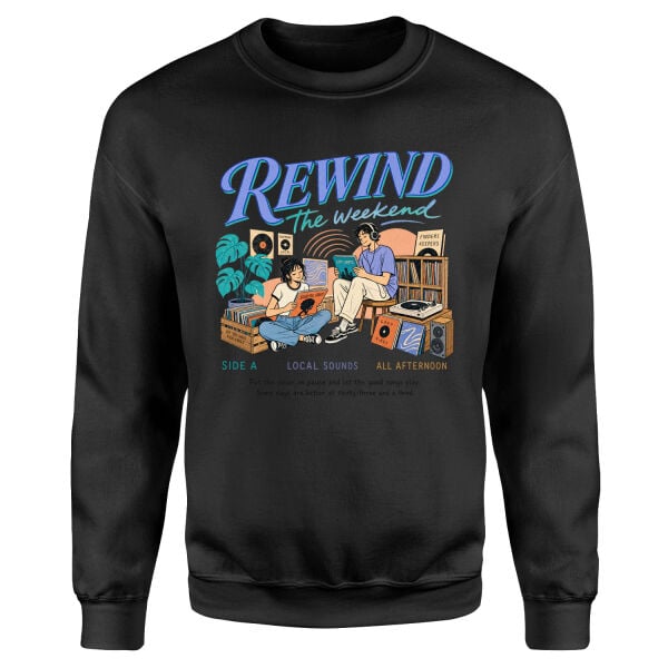 Rewind the Weekend Sweatshirt S - Siyah