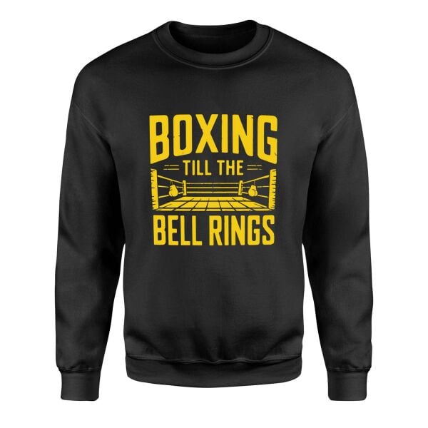 Boxing Till The Bell Rings Sweatshirt