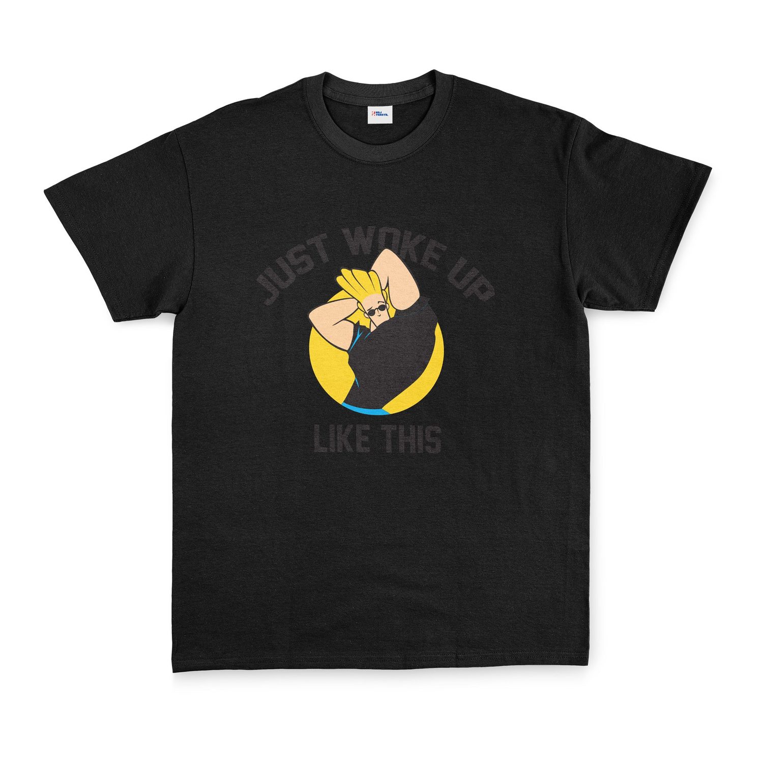 Just Woke Up Like This | Johnny Bravo Tişört XL - Siyah