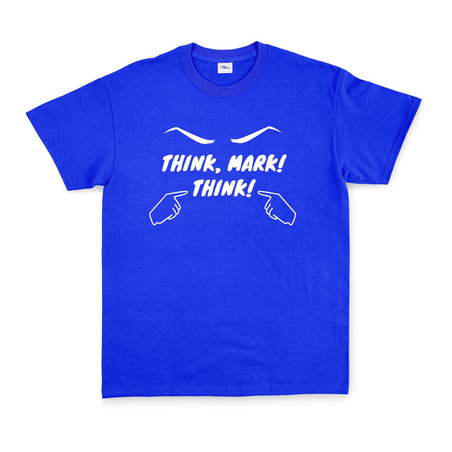 Think Mark Think Tişört