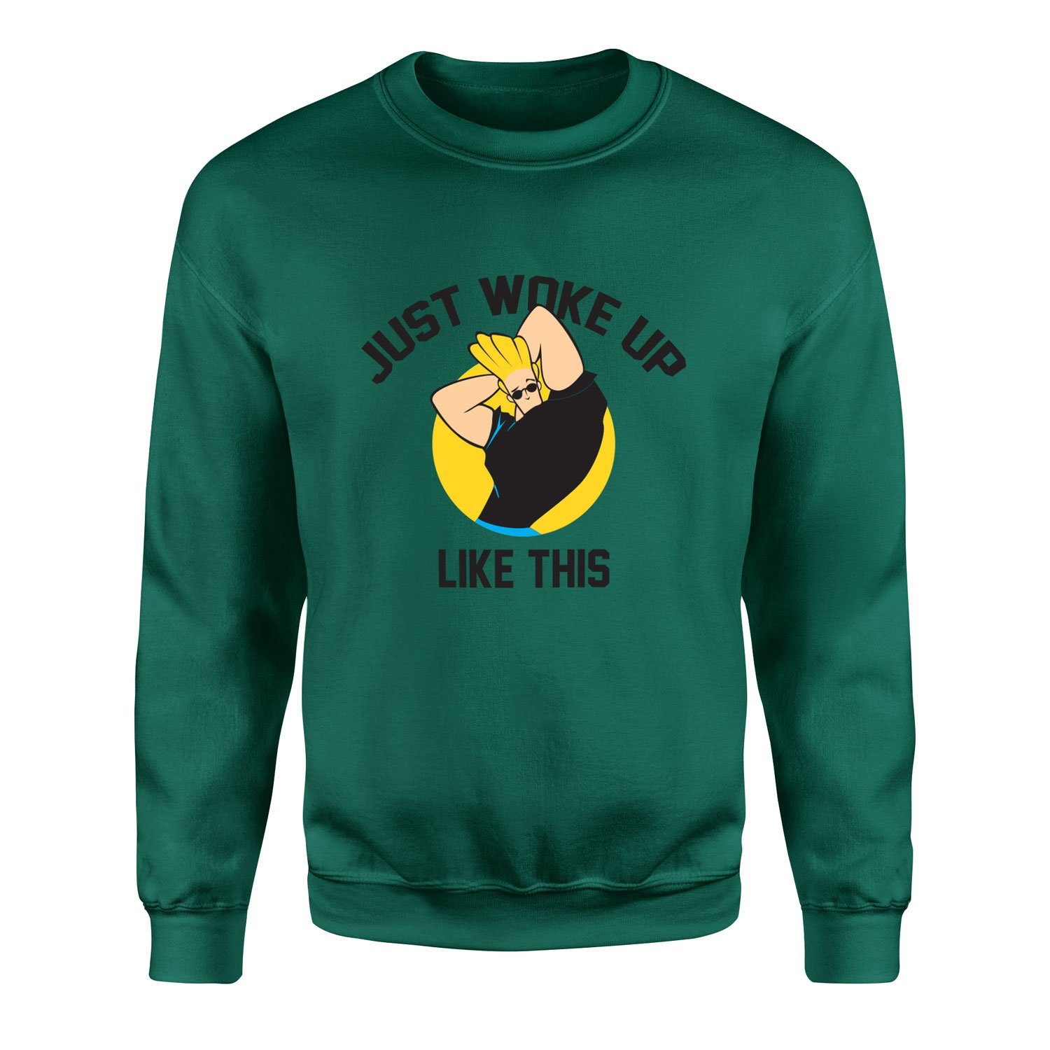Just Woke Up Like This | Johnny Bravo Sweatshirt L - Nefti Yeşili