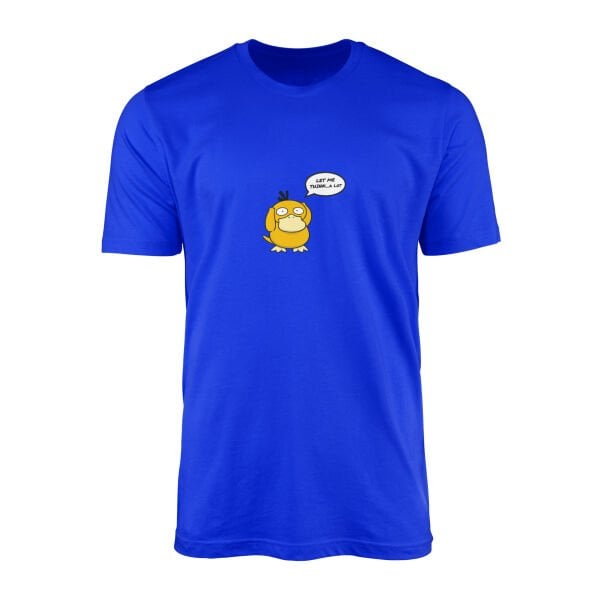 Let Me Think… A Lot | Psyduck Tişört