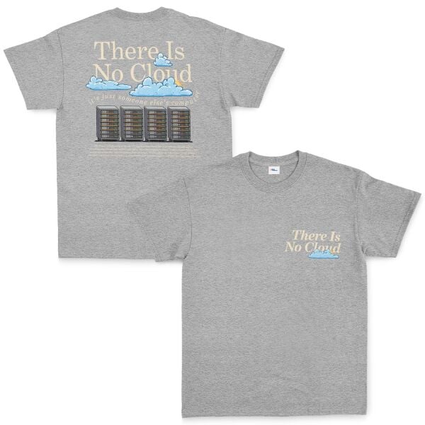 There Is No Cloud | Light Tişört M - Gri