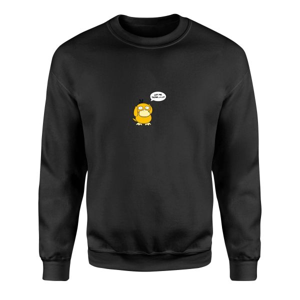 Let Me Think… A Lot | Psyduck Sweatshirt S - Siyah