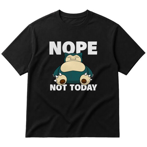 Snorlax Nope Not Today Oversize Tişört