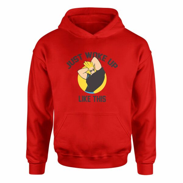 Just Woke Up Like This | Johnny Bravo Hoodie S - Kırmızı