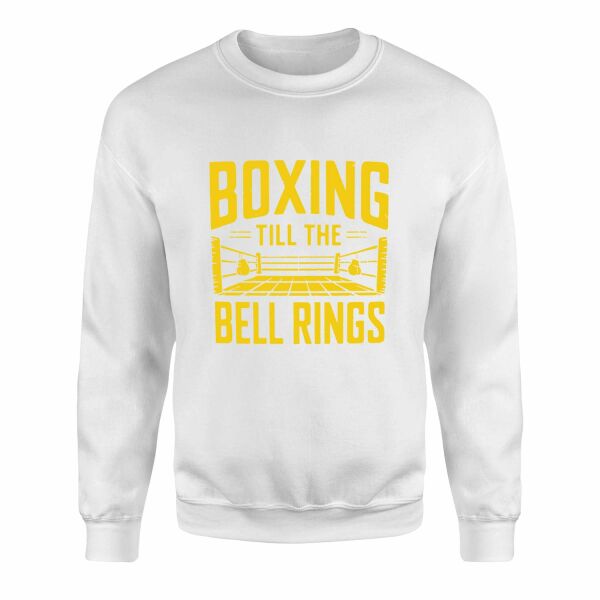 Boxing Till The Bell Rings Sweatshirt L - Beyaz
