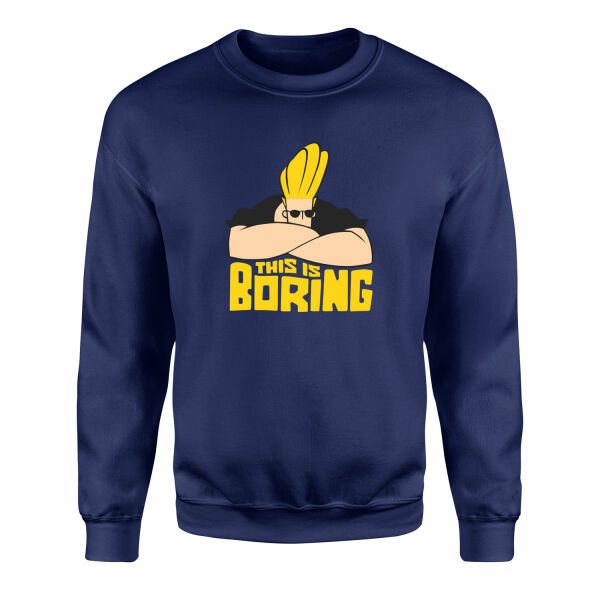 This is Boring | Johnny Bravo Sweatshirt M - Lacivert