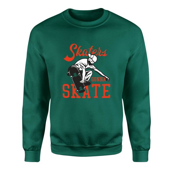 Skaters Gonna Skate II Sweatshirt L - Nefti Yeşili