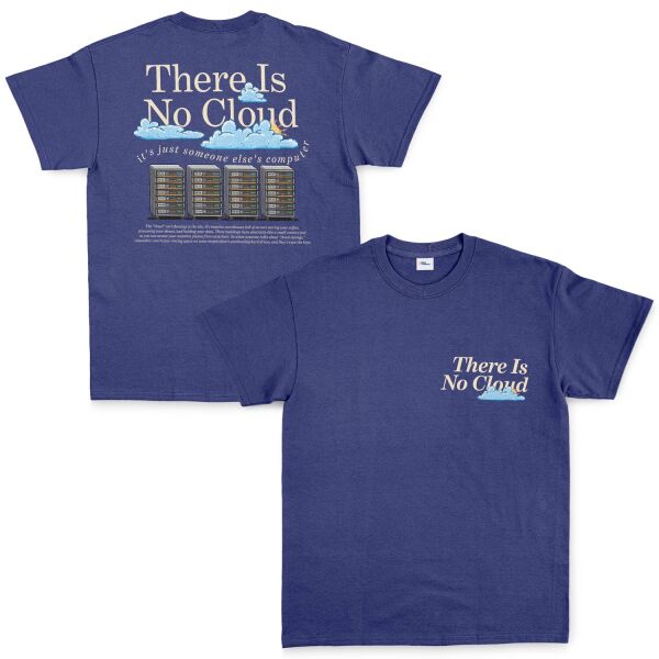 There Is No Cloud | Light Tişört S - İndigo Mavisi