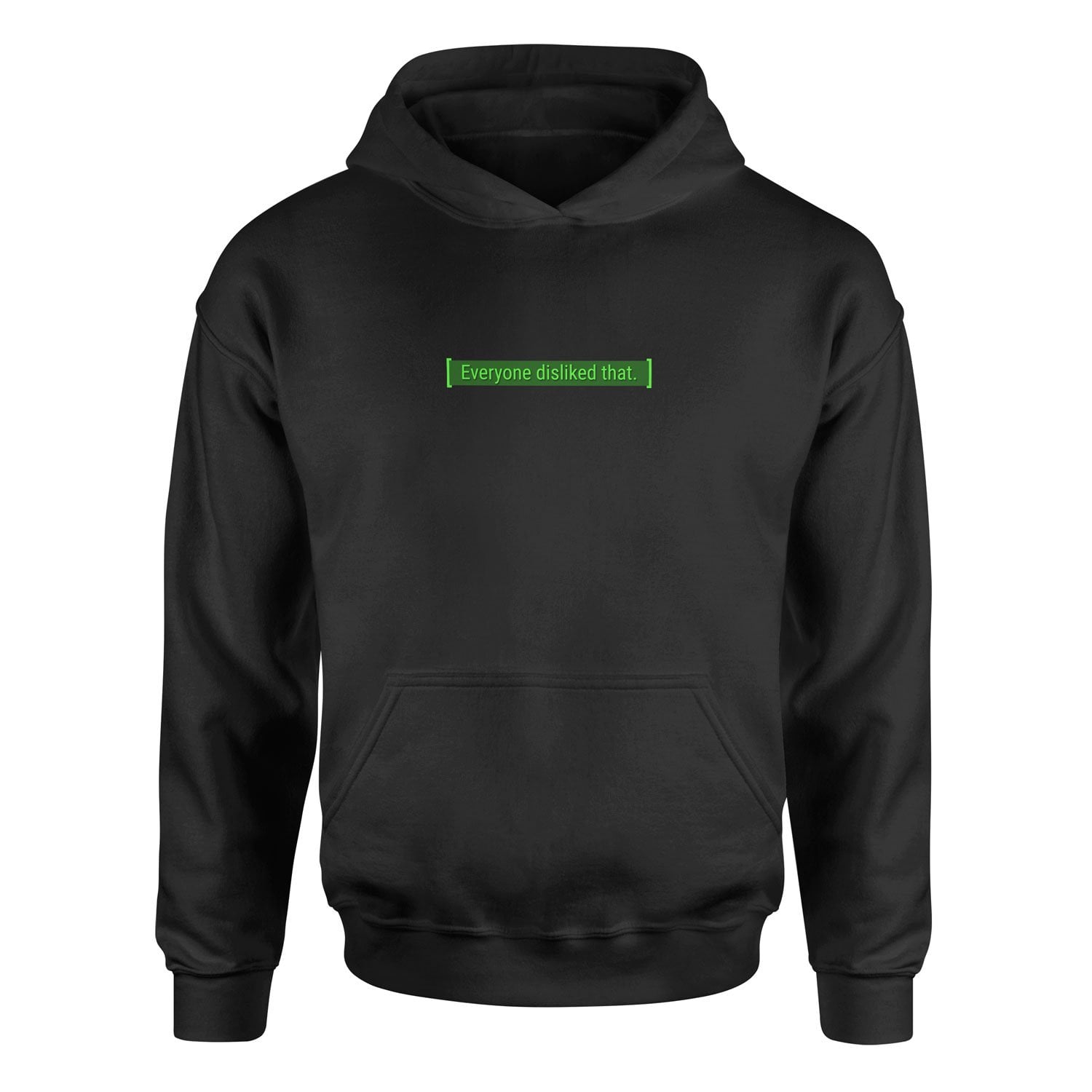 Everyone disliked that | Fallout Hoodie XL - Siyah