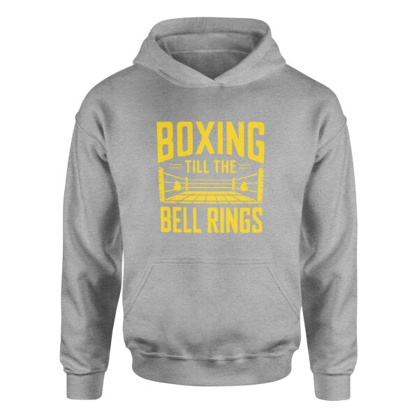 Boxing Till The Bell Rings Hoodie XL - Gri