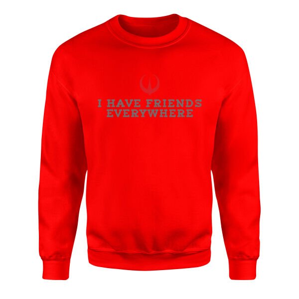 I Have Friends Everywhere Sweatshirt M - Kırmızı