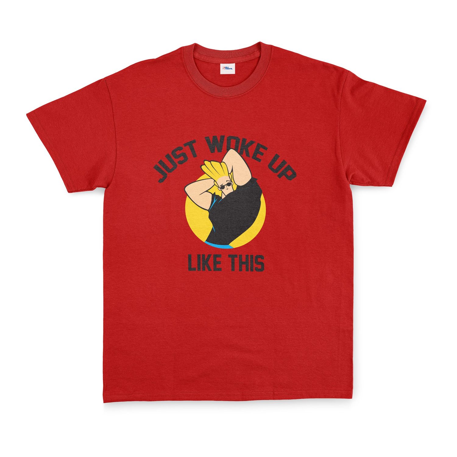 Just Woke Up Like This | Johnny Bravo Tişört XXL - Kırmızı