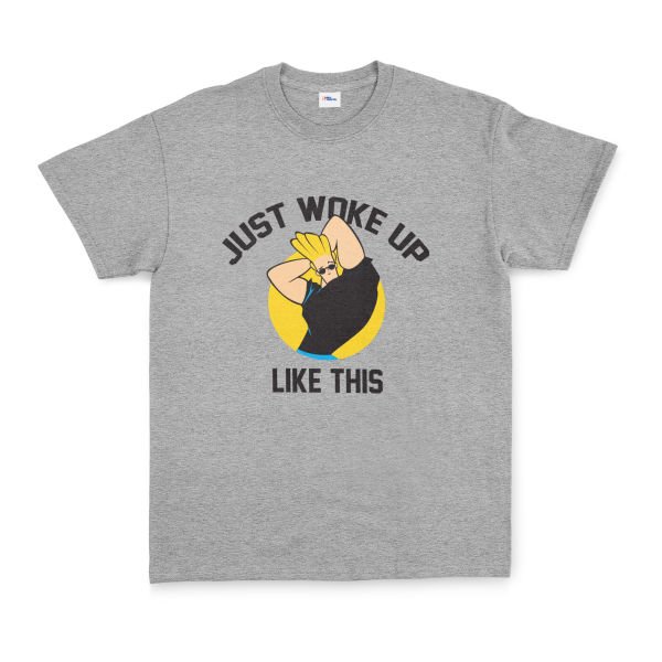 Just Woke Up Like This | Johnny Bravo Tişört XL - Gri