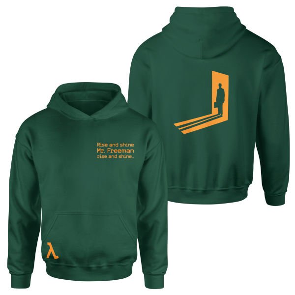 Rise and Shine Mr. Freeman | Half-Life Hoodie L - Nefti Yeşili