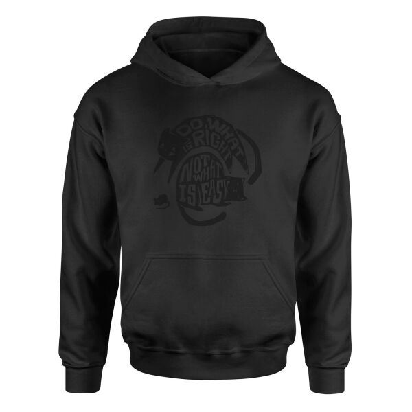 Do what is right, not what is easy Hoodie L - Siyah