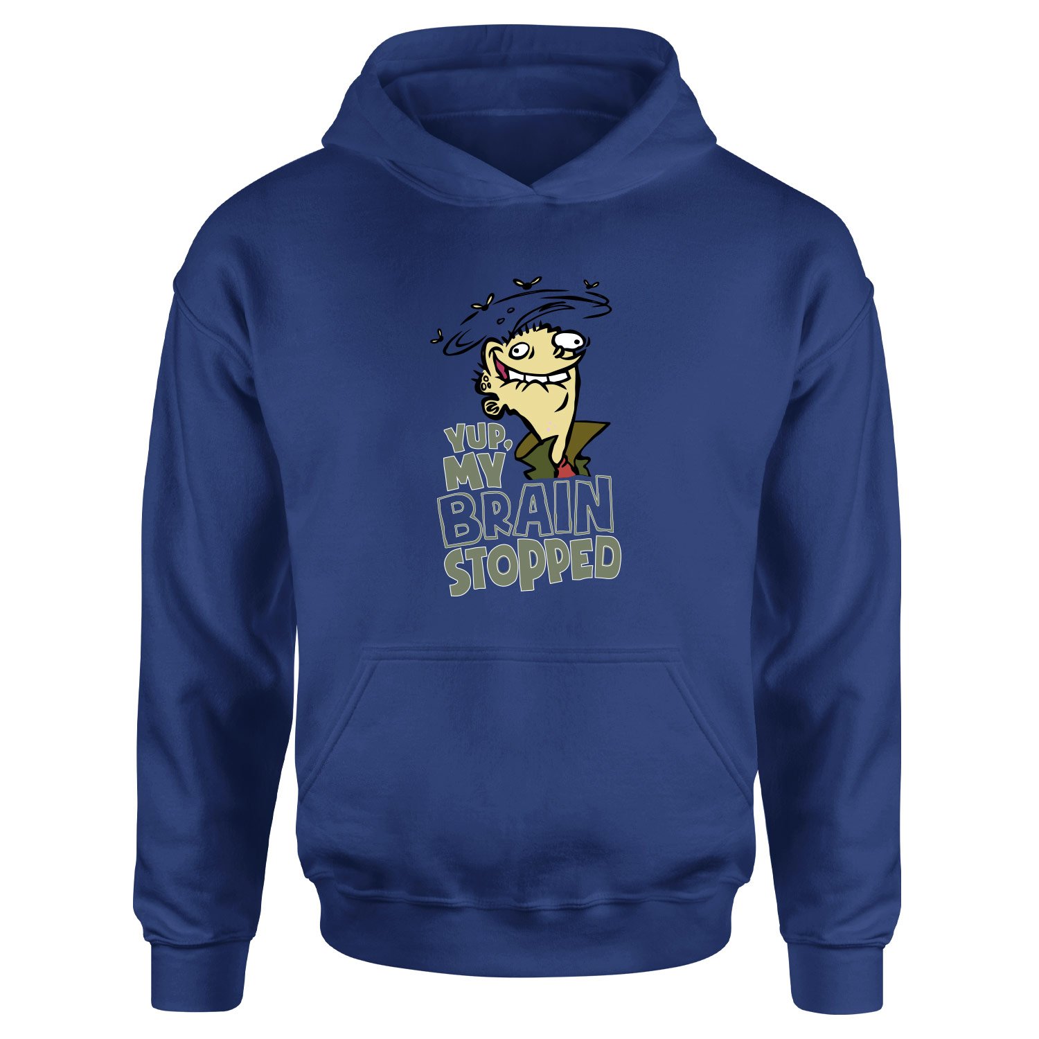 Yup, My Brain Stopped Hoodie M - İndigo Mavisi
