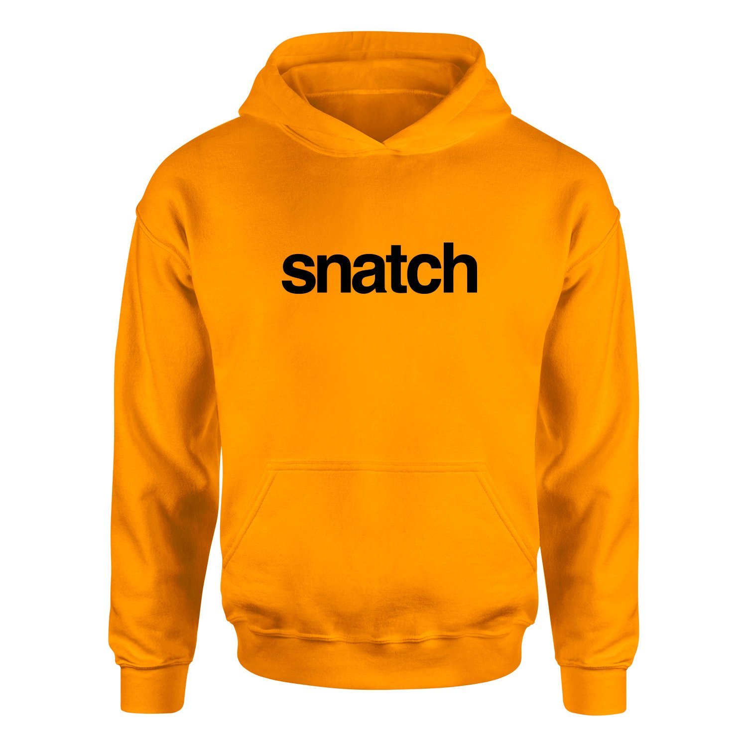 snatch. Hoodie