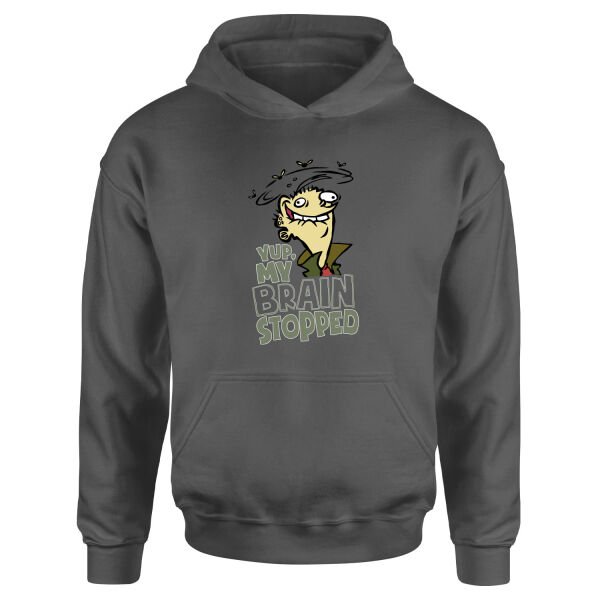 Yup, My Brain Stopped Hoodie M - Füme