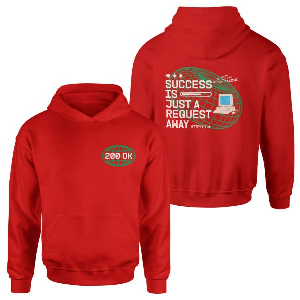 HTTP 200 OK: Success Is Just A Request Away Hoodie XXL - Kırmızı