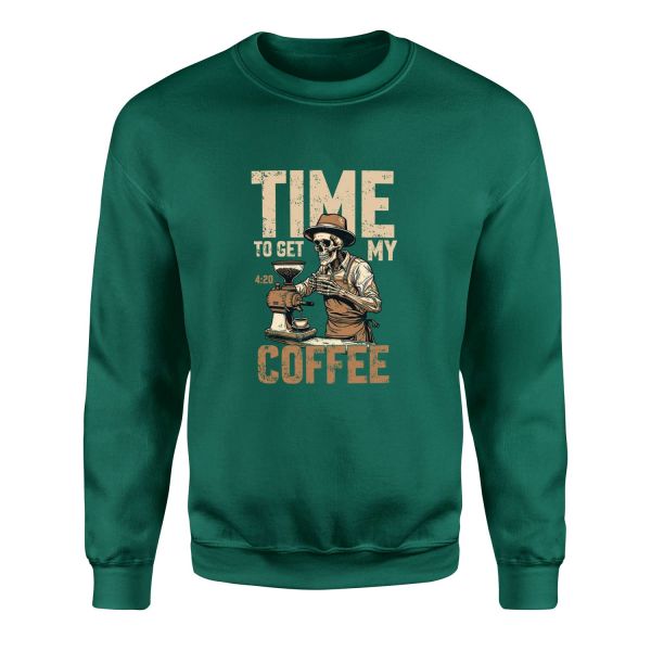 Time to Get My Coffee Sweatshirt L - Nefti Yeşili