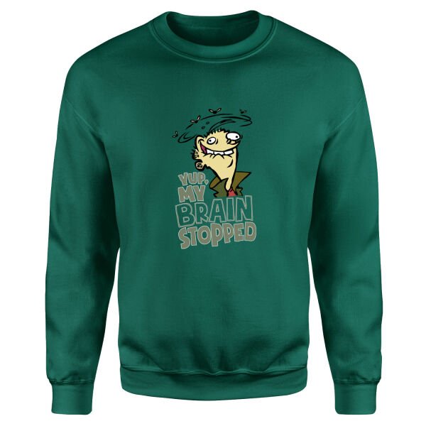 Yup, My Brain Stopped Sweatshirt S - Nefti Yeşili