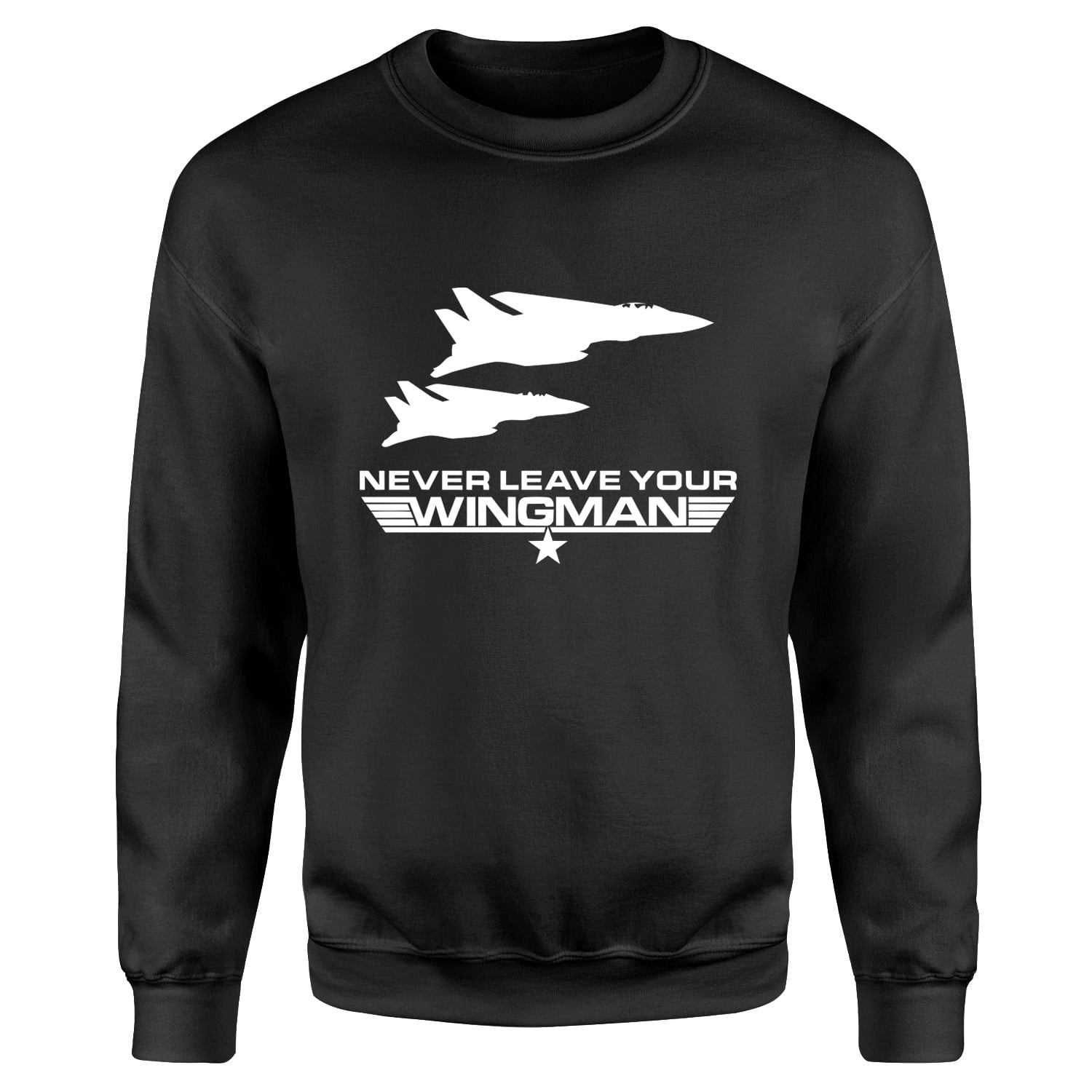 Never Leave Your Wingman Sweatshirt
