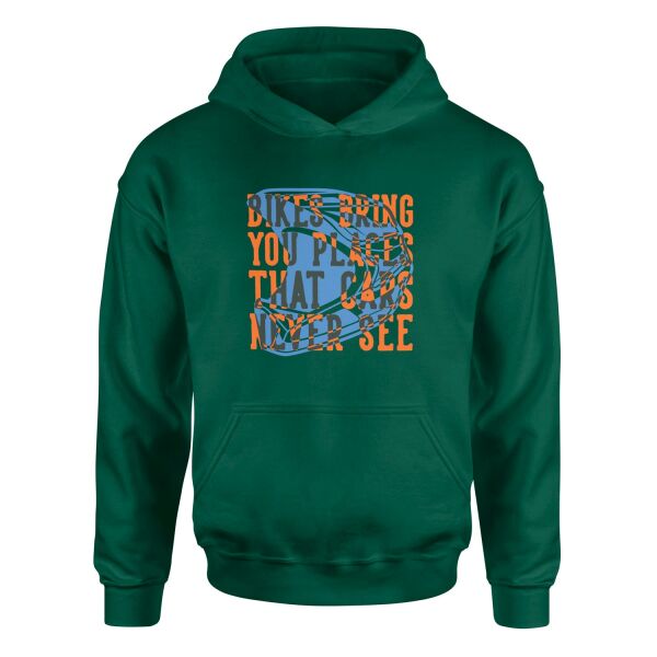 Bikes Bring You Places That Cars Never See Hoodie M - Nefti Yeşili