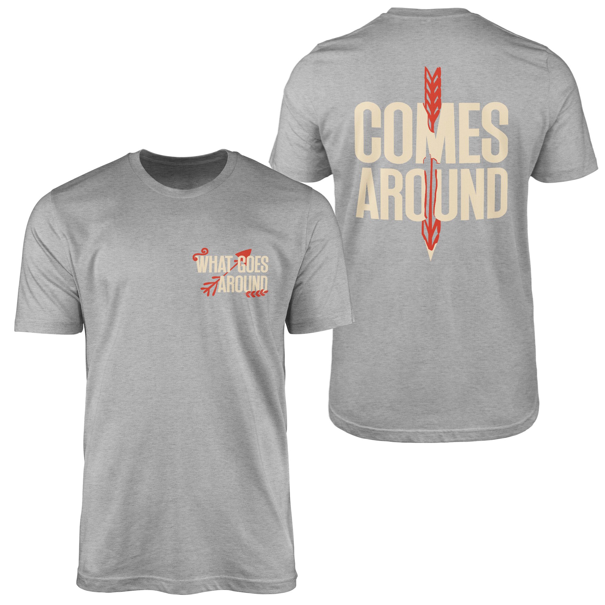 What Goes Around, Comes Around Tişört XL - Gri