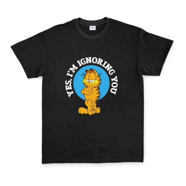 Yes, I’m Ignoring You | Garfield Tişört