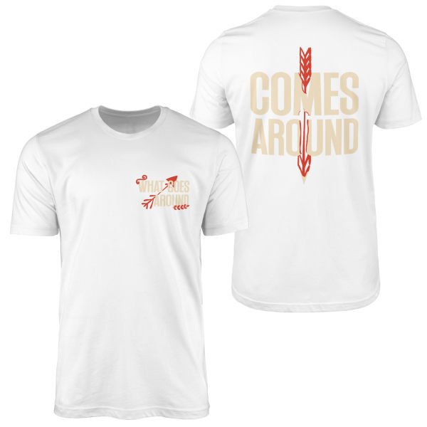 What Goes Around, Comes Around Tişört L - Beyaz