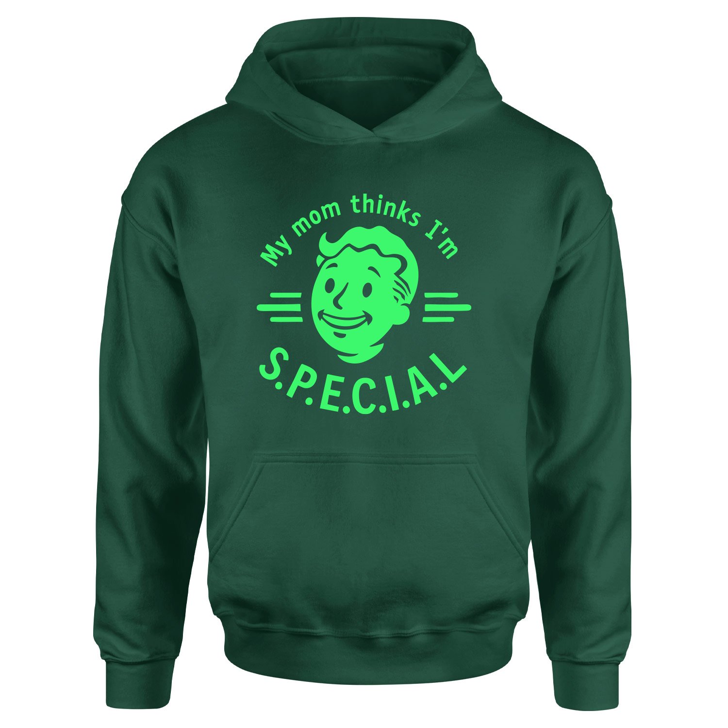 My mom thinks I’m S.P.E.C.I.A.L Hoodie L - Nefti Yeşili