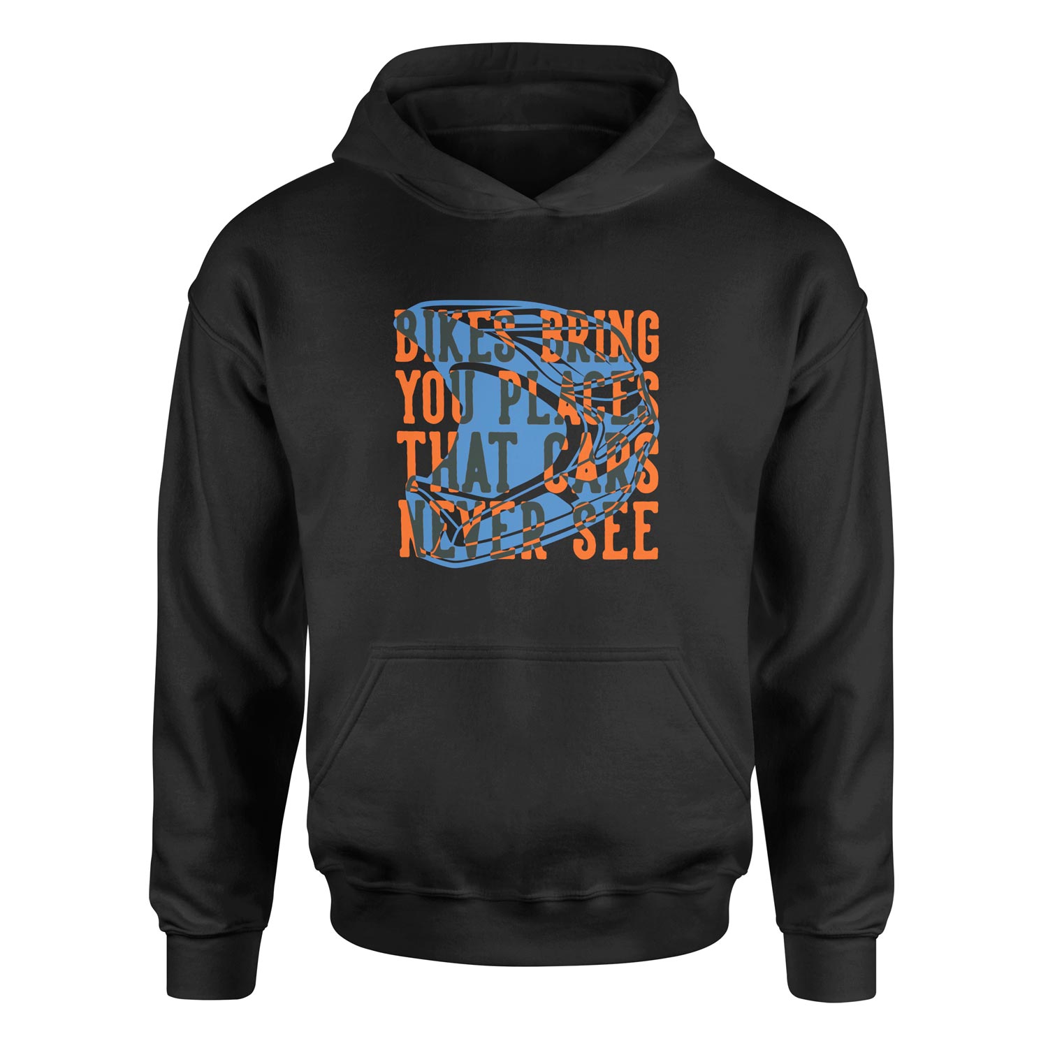Bikes Bring You Places That Cars Never See Hoodie S - Siyah