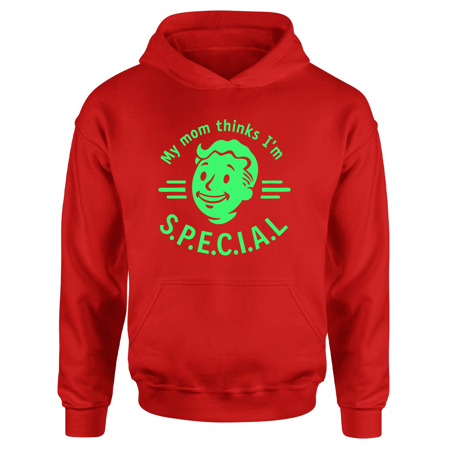 My mom thinks I’m S.P.E.C.I.A.L Hoodie XL - Kırmızı