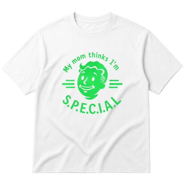 My mom thinks I’m S.P.E.C.I.A.L Oversize Tişört M - Beyaz