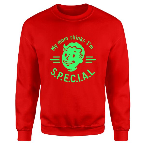 My mom thinks I’m S.P.E.C.I.A.L Sweatshirt XL - Kırmızı