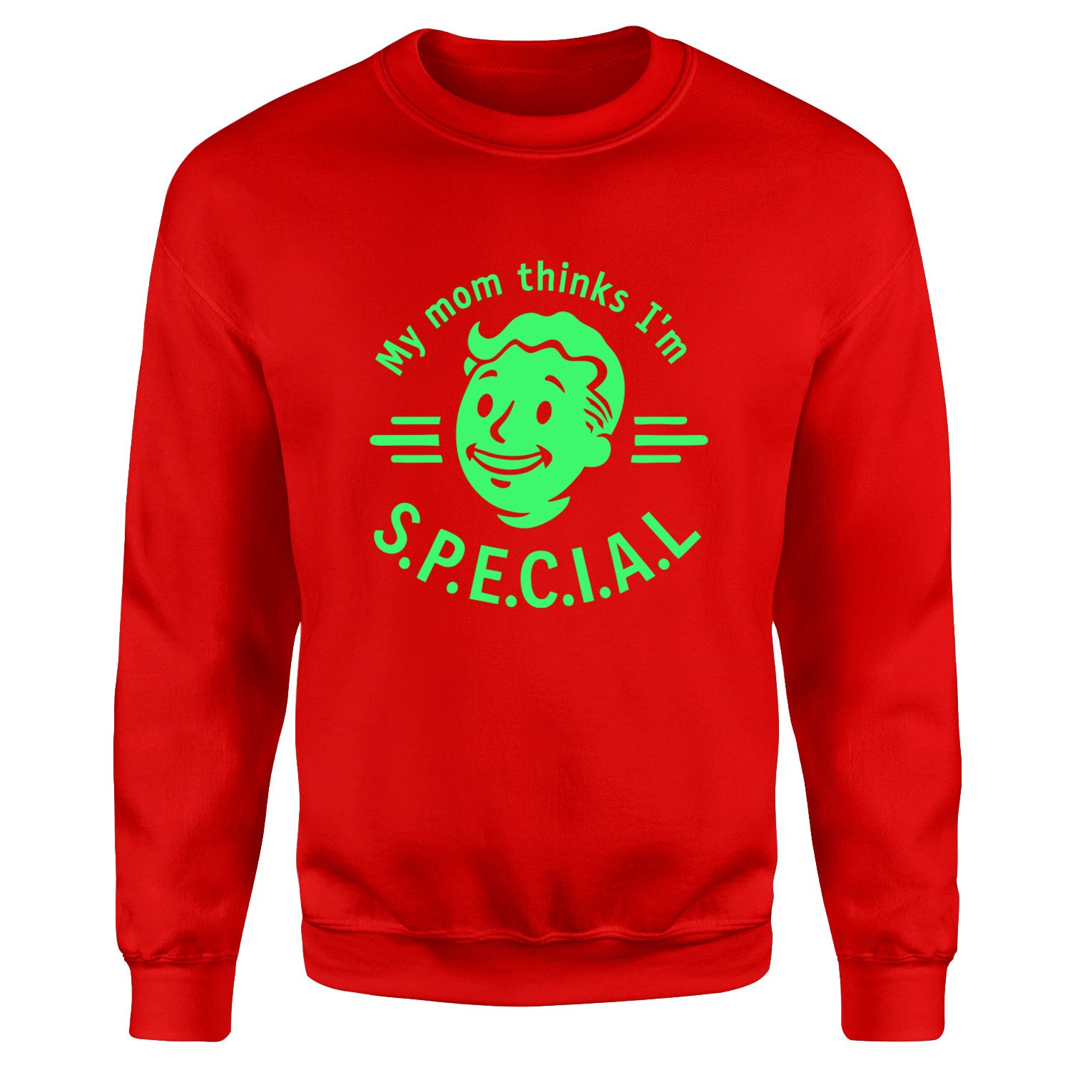 My mom thinks I’m S.P.E.C.I.A.L Sweatshirt XXL - Kırmızı