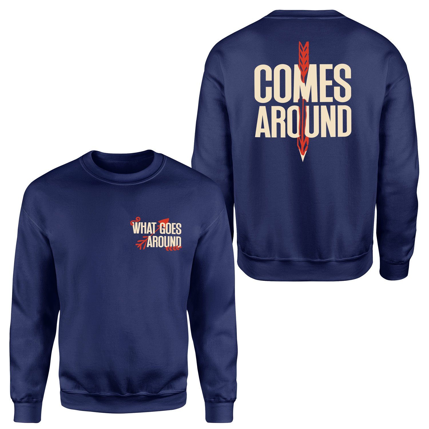 What Goes Around, Comes Around Sweatshirt S - Lacivert