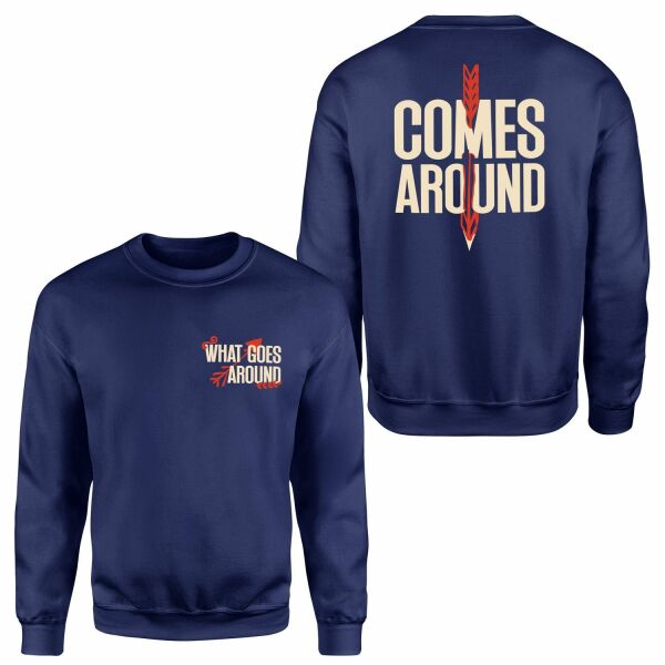 What Goes Around, Comes Around Sweatshirt S - Lacivert