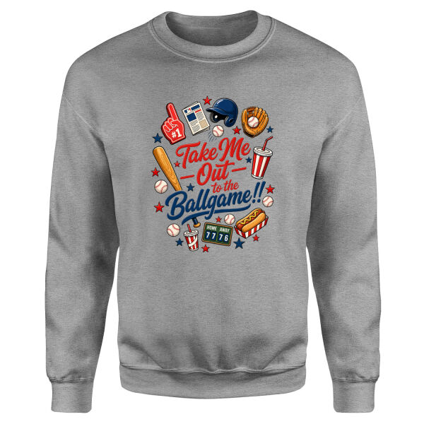 Take Me Out To The Ballgame Sweatshirt M - Gri