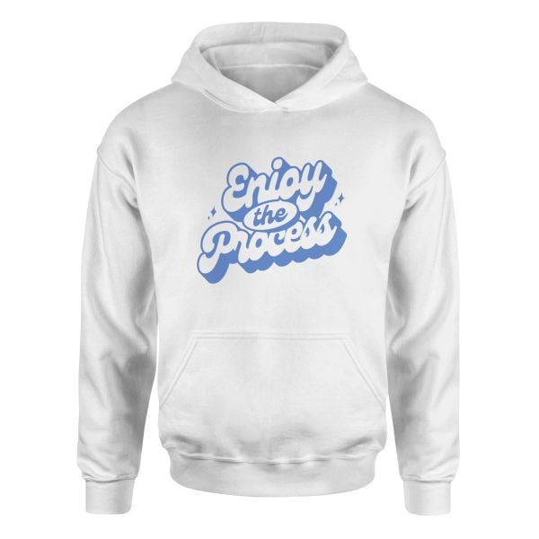 Enjoy the Process Hoodie