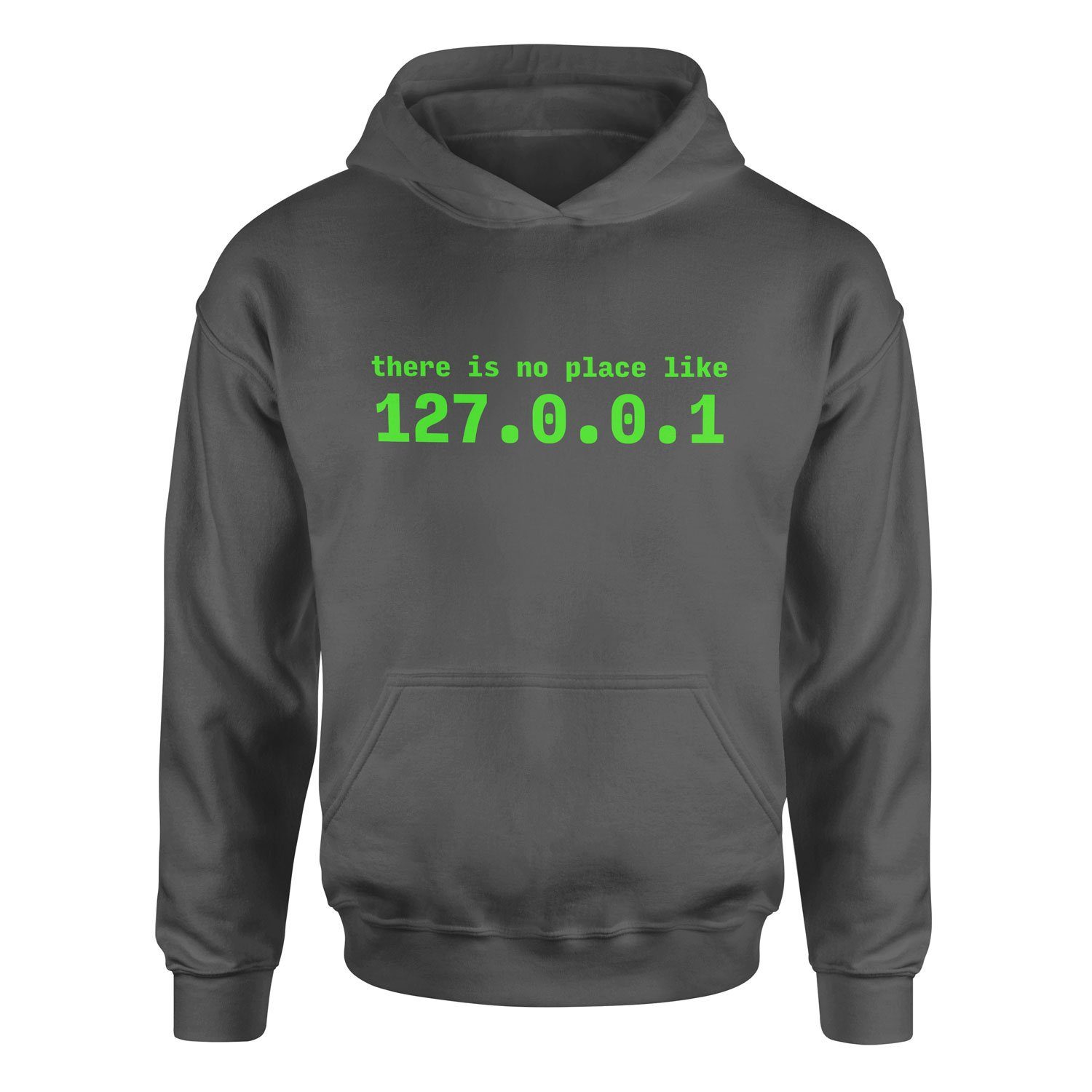 There is no place like 127.0.0.1 Hoodie S - Füme