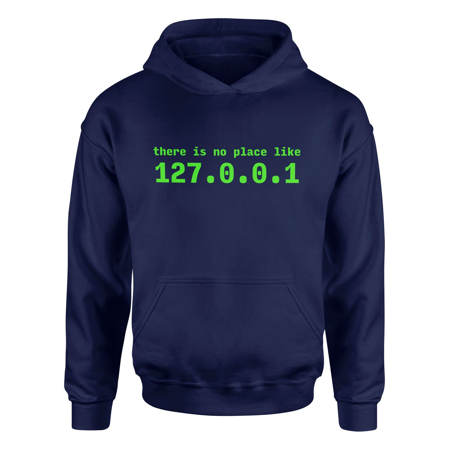 There is no place like 127.0.0.1 Hoodie XL - İndigo Mavisi