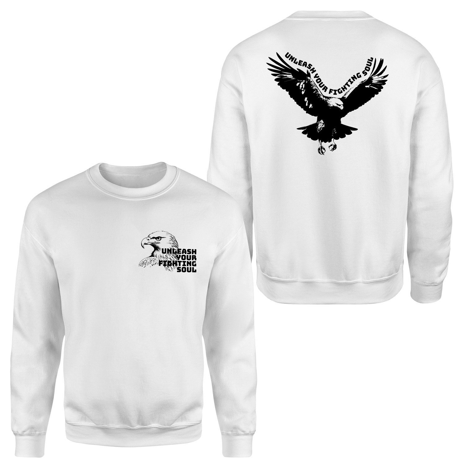 Unleash Your Fighting Soul | Eagle Sweatshirt M - Beyaz