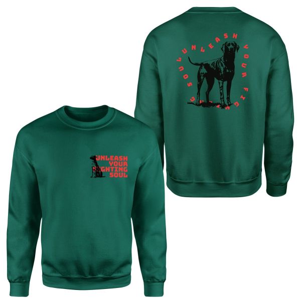 Unleash Your Fighting Soul | Dog Sweatshirt M - Nefti Yeşili