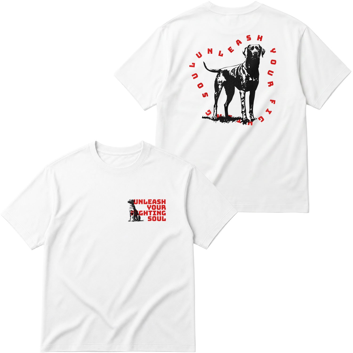 Unleash Your Fighting Soul | Dog Oversize Tişört XL - Beyaz