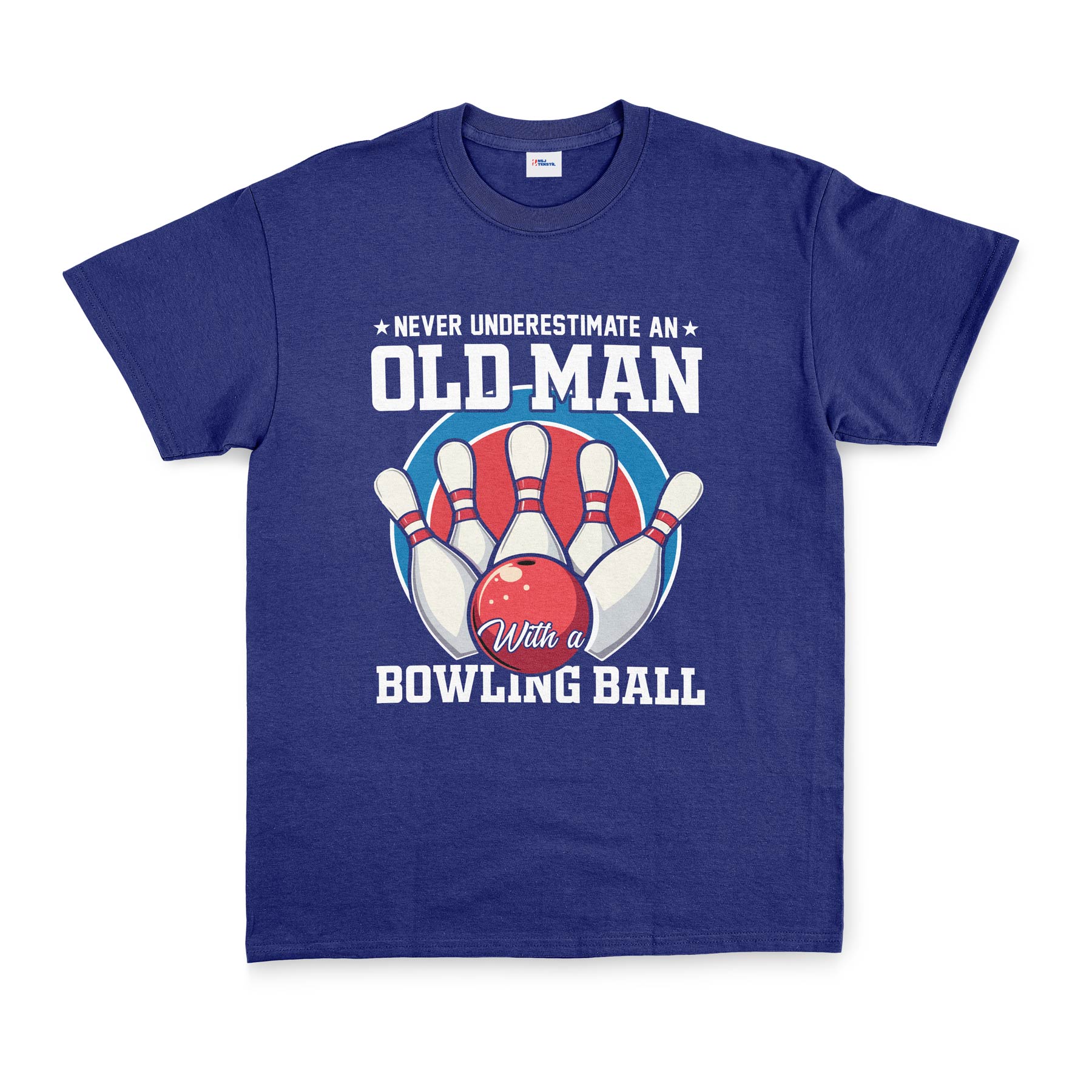 Never Underestimate an Old Man Tişört
